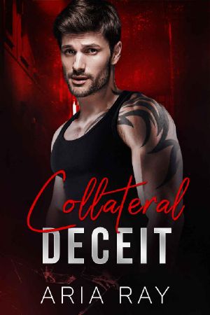 [Ruthless Russian Mob 02] • Collateral Deceit